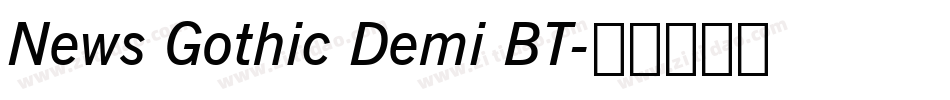 News Gothic Demi BT字体转换